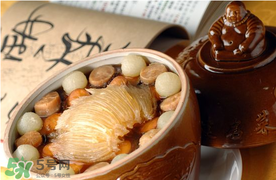 佛跳墻有什么材料？佛跳墻有多少種食材？