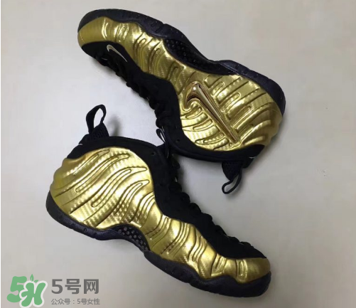 nike air foamposite pro metallic gold耐克金泡什么時候發售？